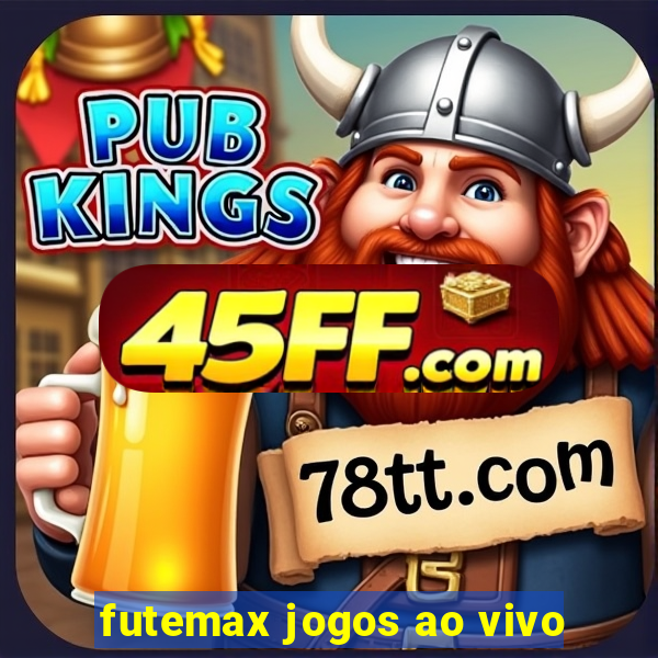 futemax jogos ao vivo